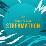 Mid-Season Streamathon