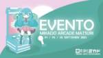 MIKADO ARCADE MATSURI