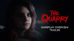 The Quarry GAMEPLAY