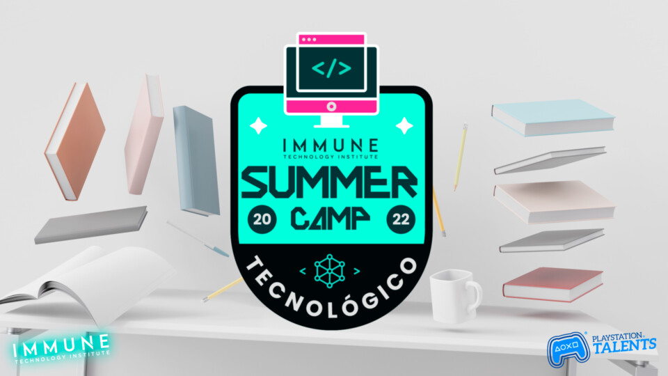 IMMUNE y PlayStation Talents lanzan la primera edición del Summer Camp  Tecnológico - PowerUps