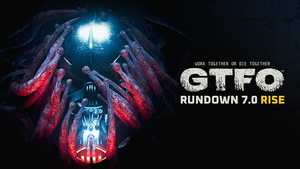 GTFO Rundown 7.0 Rise