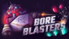 bore blasters