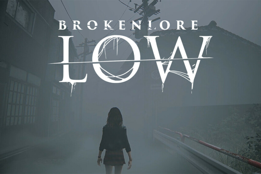 BrokenLore: LOW