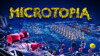 Microtopia