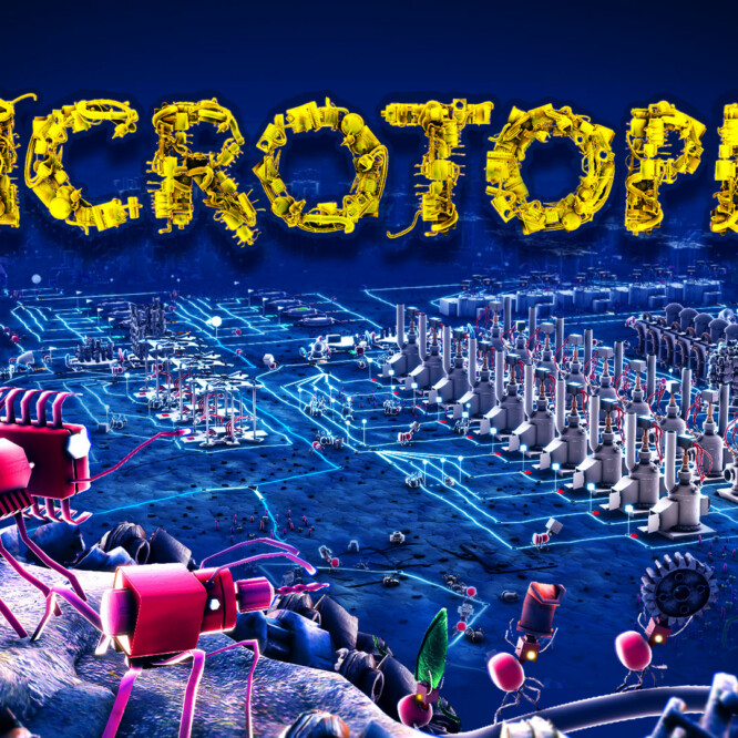 Microtopia