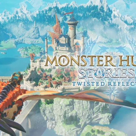 Monster Hunter Stories 3: Twisted Reflection
