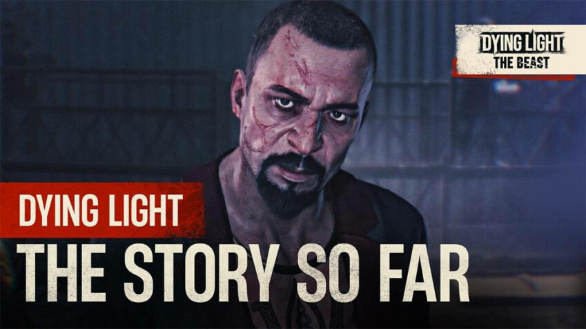 Dying Light: The Beast