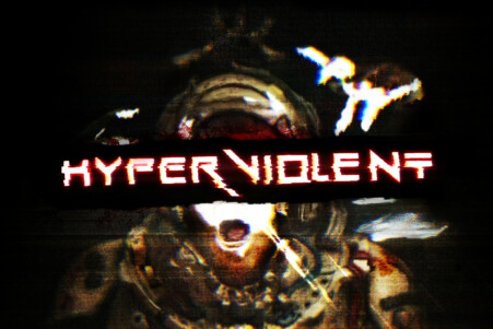HYPERVIOLENT