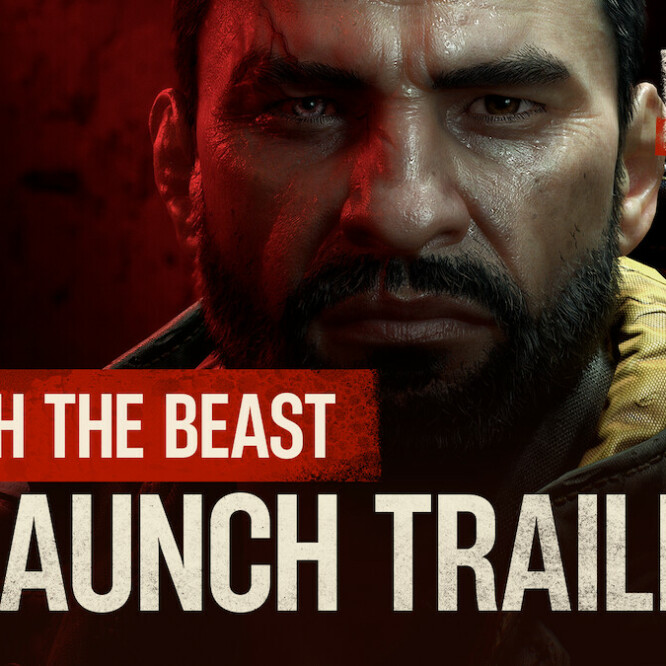 Dying Light: The Beast