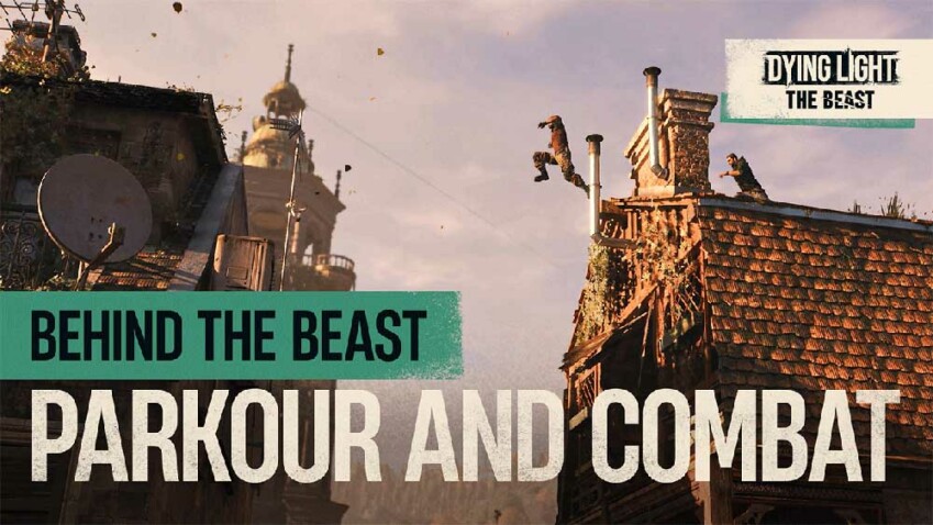 Dying Light: The Beast