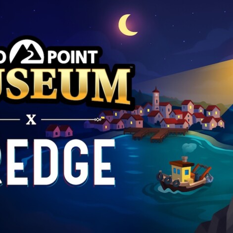 Two Point Museum x DREDGE