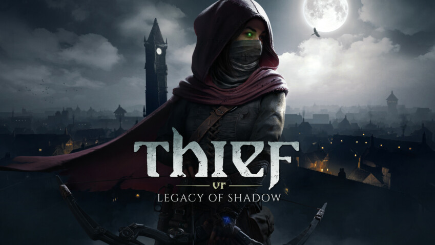 Thief VR: Legacy of Shadow