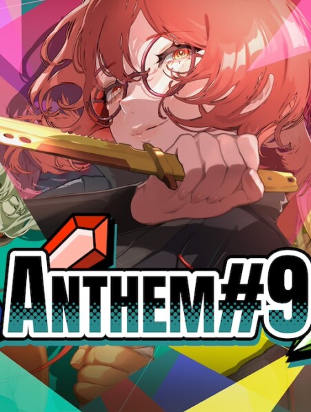 ANTHEM#9