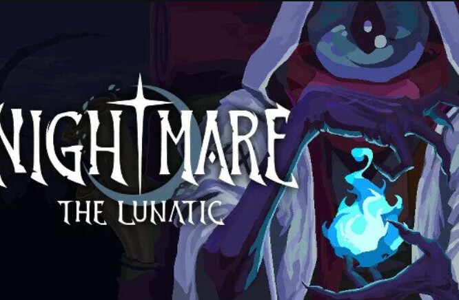 Nightmare: The Lunatic