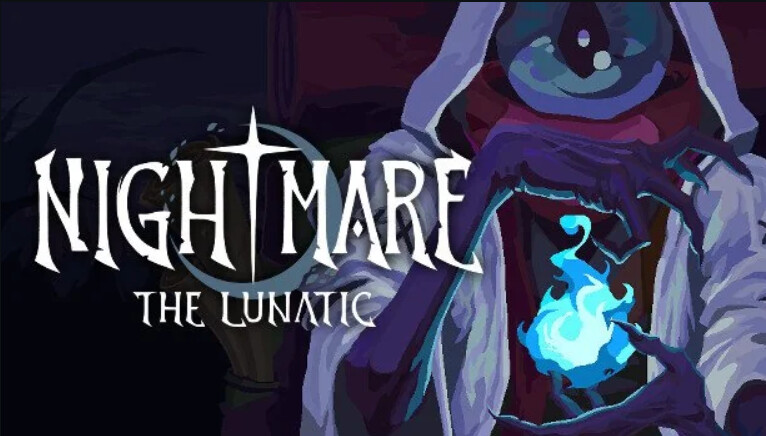 Nightmare: The Lunatic