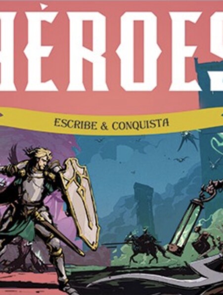 Héroes - escribe y conquista