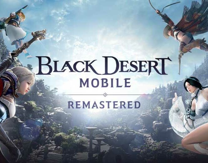 Black Desert Mobile: Remastered