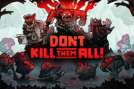 Don't Kill Them All