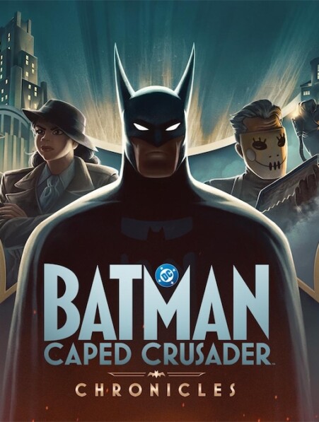 Batman: Caped Crusader