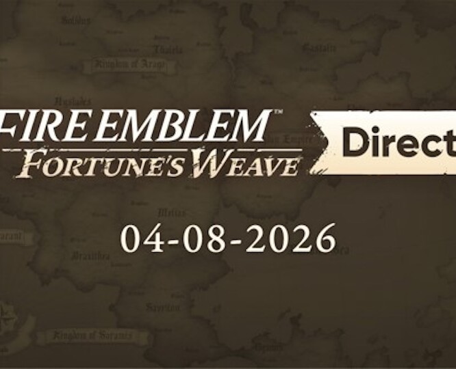 Fire Emblem: Fortune's Weave Direct