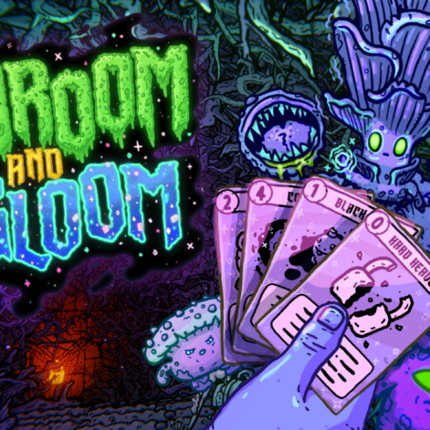 Shroom and Gloom