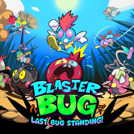 Blasterbug: Last Bug Standing!